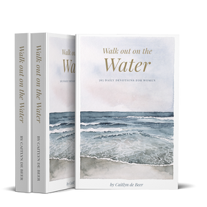Walk out on the Water: 365 daily devotions for women - ChristyAnn.Fit Live Workouts